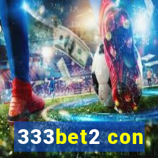 333bet2 con